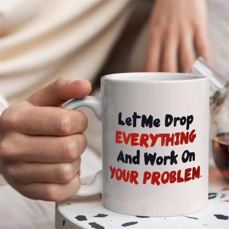 すべてを置いて、あなたの問題に取り組んでください。誕生日プレ - Coffee Tea You And Me のレビューと価格